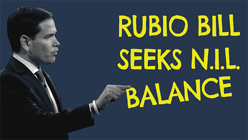 The NightCap | Rubio Introduces NIL Bill