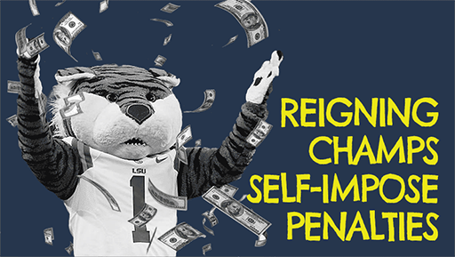 LSU: “We believe these self-imposed penalties are appropriate.”