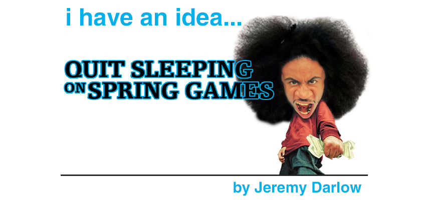 Spring Games